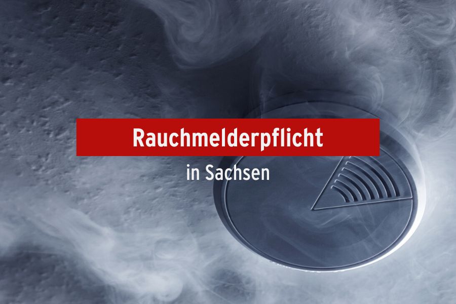 Rauchmelderpflicht Sachsen