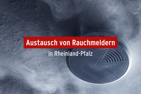 Austausch von Rauchmeldern nach 10 Jahren Rauchmelderpflicht in Rheinland-Pfalz